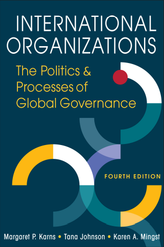  International Organizations: The Politics and Processes of Global Governance