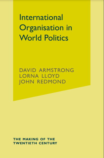  International Organizations in World Politics